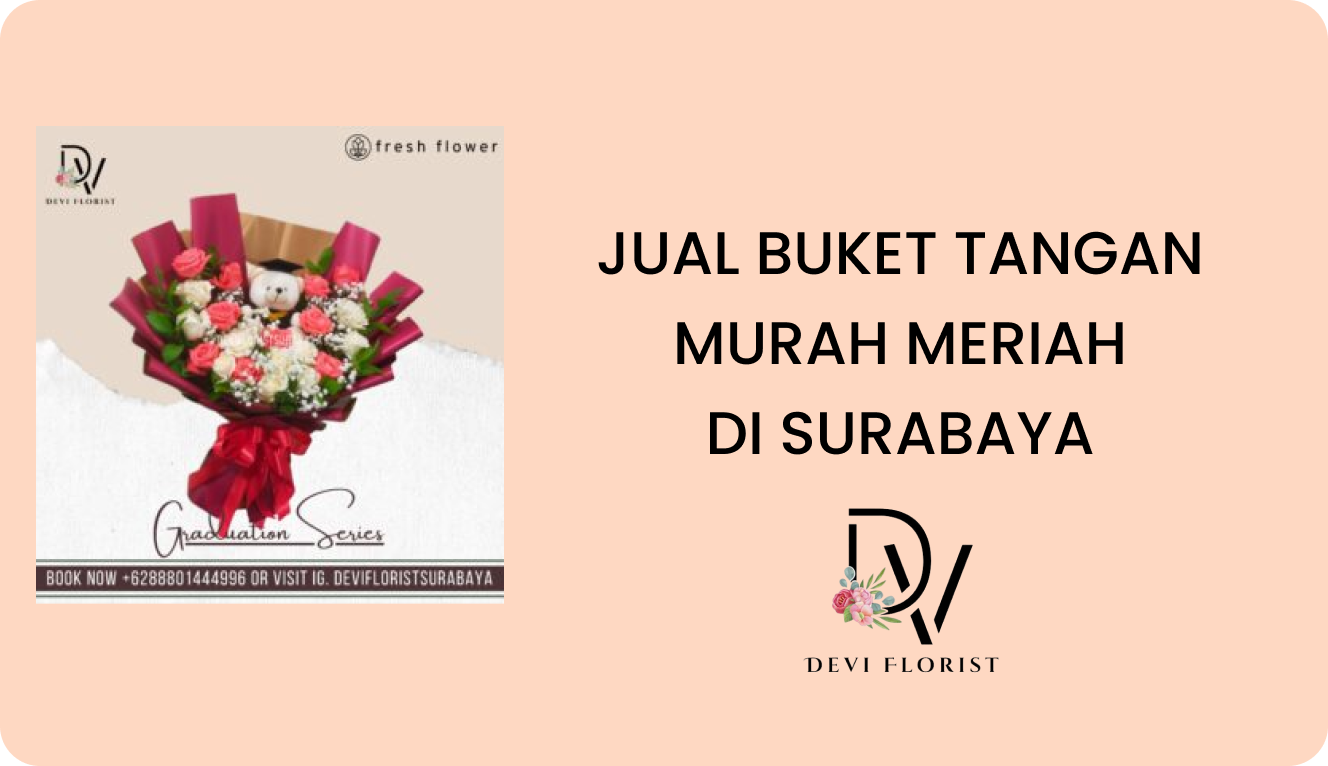 Jual Buket Tangan Murah Meriah Surabaya